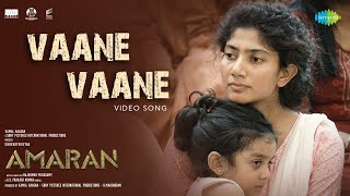 Vaane Vaane  Video Song  Amaran  Sivakarthikeyan Sai Pallavi  GV Prakash  Rajkumar Periasamy [upl. by Nylarad178]