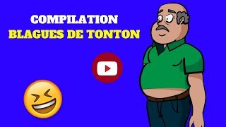 LES BLAGUES DE TONTON  Loriginal COMPILATION [upl. by Avie]