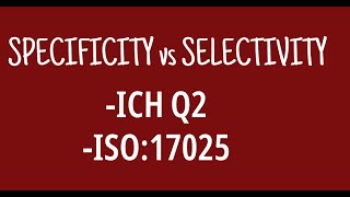 Specificity vs Selectivity [upl. by Eonak]