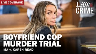 LIVE Boyfriend Cop Murder Trial – MA v Karen Read – Day 21 [upl. by Lisle320]