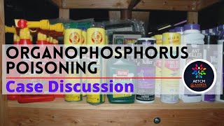 Organophosphorus poisoning  Case Discussion  MBBS Case [upl. by Gnad]