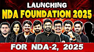 Launching NDA Foundation 2025 Batch🤩  Exclusive Batch For NDA2 2025🔥 [upl. by Onileva910]