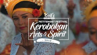 PETITENGET FESTIVAL KEROBOKAN ARTS amp SPIRIT 2018  BaliGoLiveEvent BaliGoLiveCulture [upl. by Naud809]