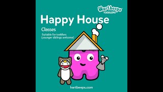 WELCOME TO HAPPY HOUSE WITH HARTBEEPS [upl. by Miah]