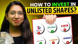 How to Invest in Unlisted Shares  ShareMarketKnowledge [upl. by Nnaik]