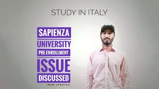 SAPIENZA UNIVERSITY PREENROLLMENT ISSUE DISCUSSED  STUDY IN ITALY [upl. by Htenaj]