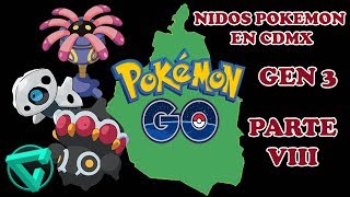 Nidos POKEMON GO CDMX 3 Gen 24 de Enero Parte 8  Mexico DF [upl. by Aihsar]