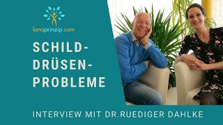 Schilddrüsenunterfunktion amp Überfunktion  Was tun Interview mit Dr Ruediger Dahlke [upl. by Seth]