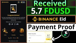 Received 57 FDUSD Reward  Binance quotJoyful Eidquot Payment Proof  How to check your rewards [upl. by Tansey]