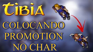 Tibia COMO COMPRAR SUA PROMOTION EXPLICANDO TODOS OS GANHOS [upl. by Supat]