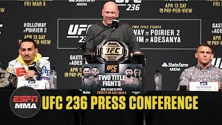 FULL UFC 236 Max Holloway vs Dustin Poirier 2 press conference  ESPN MMA [upl. by Teews]