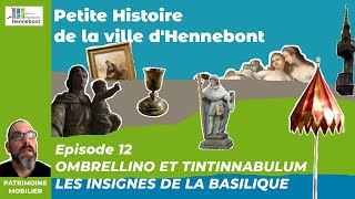 Ombrellino et tinitinnabulum les insignes de la basilique  EP12  Patrimoine mobilier dHennebont [upl. by Nnaylime596]