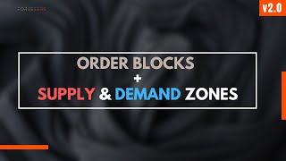 Order blocks  Supply amp Demand zones simplified amp explained for beginners at any level  v20 [upl. by Dorry614]