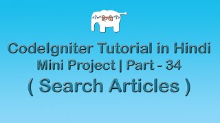 CodeIgniter Project Tutorial in HindiUrudu  Search Articles [upl. by Tcideneb]