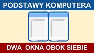 Jak łatwo wyświetlić dwa okna obok siebie [upl. by Bud]