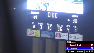 High School Football  Round Rock Dragons vs Leander Lions  10122018  VIDEO [upl. by Sonitnatsok996]