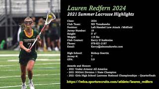 Lauren Redfern 2024 Summer Lacrosse Highlights 2021 [upl. by Ogu939]