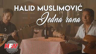 Halid Muslimović  Jedna rana  Official Video 2021  4K [upl. by Seel]