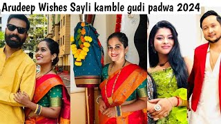 Arudeep Wishes Sayli kamble dhawal patil gudi padwa 2024  Pawandeep Rajan  Arunita kanjilal [upl. by Keldah]