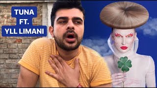 TUNA FT YLL LIMANI  A DON HALA  REACTION [upl. by Ecnirp287]