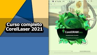 Corel laser  ¡¡CURSO COMPLETO 2021  todo lo que necesitas saber en un solo video [upl. by Tai]