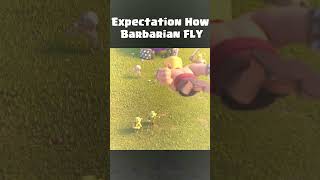 Expectation Vs Reality Barbarian Flying clashofclans coc cocshorts [upl. by Gerti]