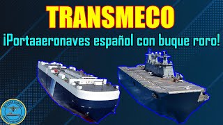 TRANSMECO ¡PORTAAERONAVES ESPAÑOL con BUQUE RORO ÉXITO en PERU ESPAÑA y DEFENSA EW [upl. by Enerehs275]