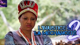 lInjustice Et La Méchanceté 2  Film Nigerian [upl. by Malia]