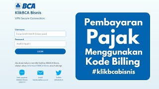 KlikBCA Bisnis Cara Melakukan pembayaran Pajak Penerimaan Negara Menggunakan Kode Billing [upl. by Roehm]