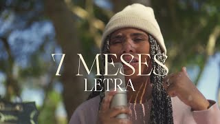 7 meses  Lizzy Parra Letra [upl. by Redna]