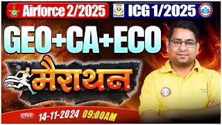 Airforce amp ICG Marathon Class 2024  Complete Geo amp Eco in One Video  CA By Arun Sir [upl. by Gee]