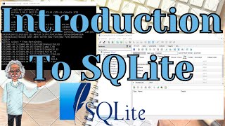 Introduction To SQLite And SQLiteStudio [upl. by Acinemod]