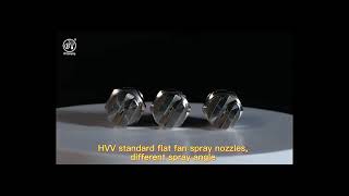 HVV flat fan nozzle [upl. by Ennaylime]