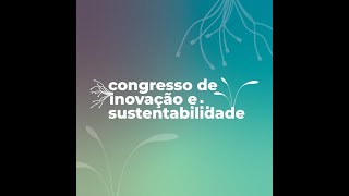 Palestra com Andreia Marques Postal  I Congresso de Inovação e Sustentabilidade [upl. by Cirde796]