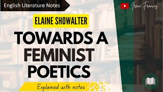 Towards a Feminist Poetics  Elaine Showalter  IRENE FRANCIS [upl. by Andras]