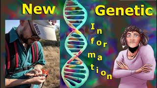 Natural Formation of New Genetic Information [upl. by Kalindi]