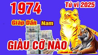 🔴TỬ VI 2025 Tử vi tuổi GIÁP DẦN 1974 Nam mạng năm 2025 LỘC THẦN TÀI Vận Số GIÀU SANG Cực GIÀU [upl. by Aleakim]