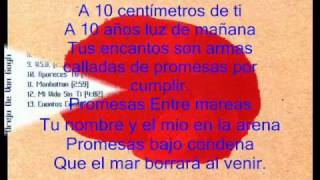 A Diez Centimetros De TiLa Oreja De Van Gogh Con Letra [upl. by Baugh12]