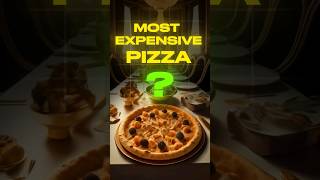 Most expensive pizza in the world 😲 shorts pizza [upl. by Anilah]