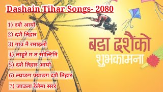 Dashain Songs 2080  Dashain tihar songs collection  New and old songs [upl. by Rehm]