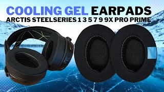 CS Cooling Gel Premium XL Ear Pad Cushions for Arctis SteelSeries 1 3 5 7 9 9X PRO PRIME Replacement [upl. by Atinihs140]