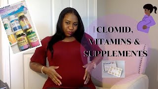 GETTING PREGNANT WITH CLOMID VITAMINS amp SUPPLEMENTS I USED [upl. by Derfiniw]