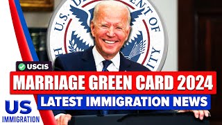 Marriage Green Card Timeline 2024  US Immigration News [upl. by Winebaum]