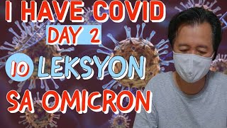 I Have Covid 10 Leksyon sa Omicron  Payo ni Doc Willie Ong 1154 [upl. by Bainbridge282]