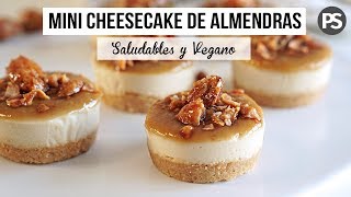 CHEESECAKES DE ALMENDRAS SIN HORNO  SALUDABLES Y RICOS VEG [upl. by Eillah]