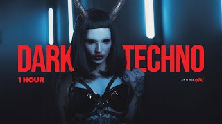 1 HOUR Dark Techno  Dark Clubbing  Hard Techno  Industrial Techno Mix [upl. by Essilec181]