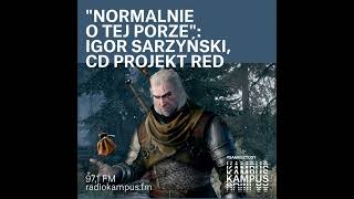 Igor Sarzyński  narrative director CD PROJEKT RED [upl. by Aeneus762]