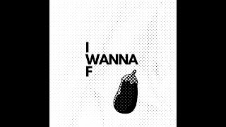 I WANNA F 🍆  Manuel Colmenarez [upl. by Atteuqaj]