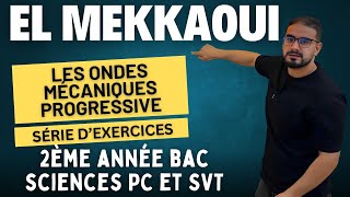 Les ondes mécaniques progressives Série dexercices [upl. by Aamsa]