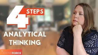 Analytical Thinking in 4 Steps [upl. by Hike]